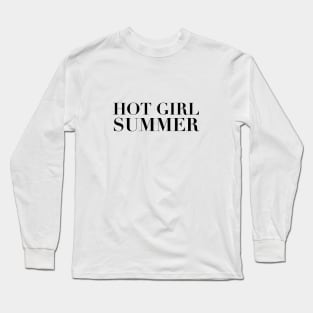 Hot Girl Summer Long Sleeve T-Shirt